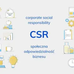 Co to jest społeczna odpowiedzialność biznesu i dlaczego jest ważna?